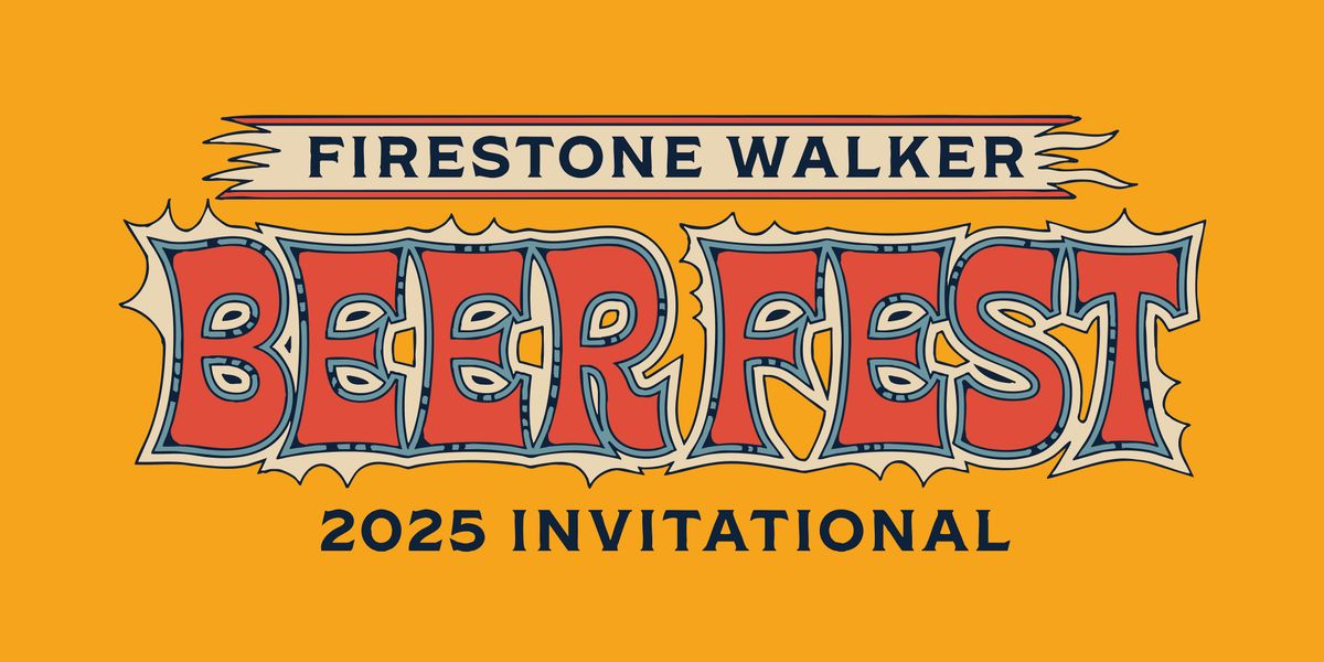 Firestone Walker Invitational Beer Fest 2025