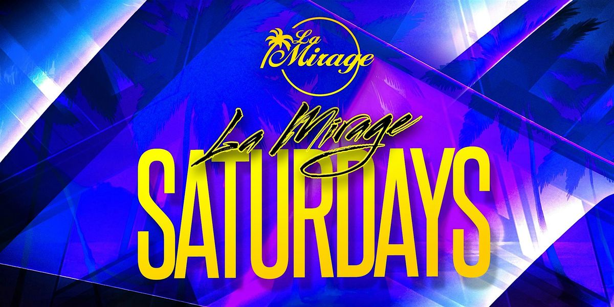 La Mirage Nightclub 18+ | SATURDAY February 22 LADYT