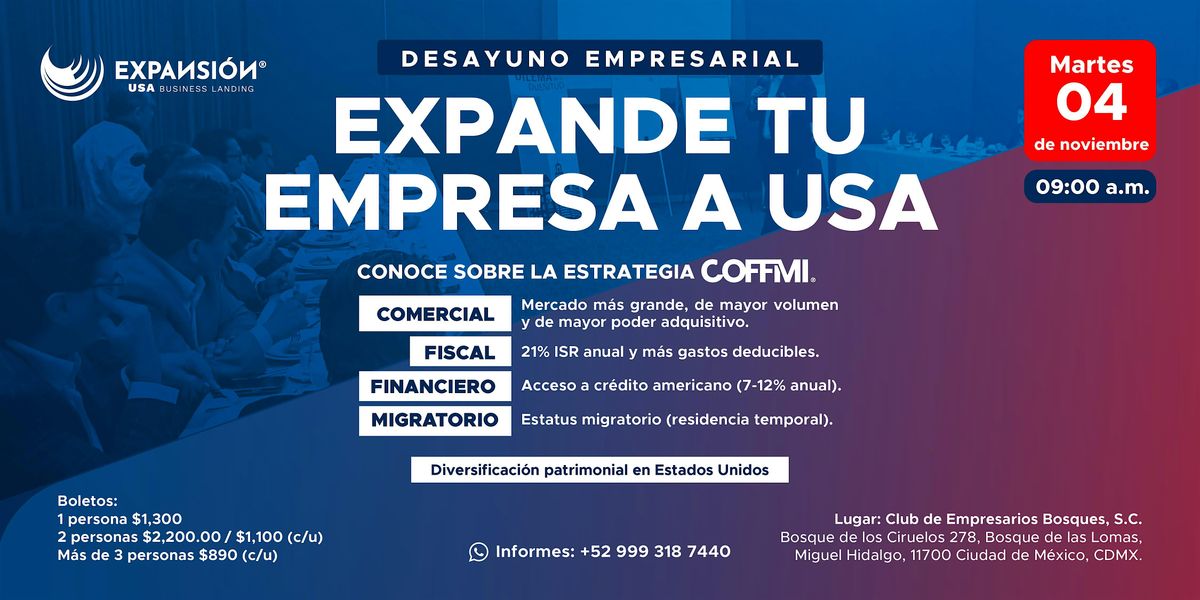 Desayuno Empresarial CDMX: Expande tu empresa a Estados Unidos.
