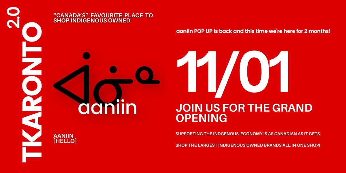 aaniin opening day at the eaton centre