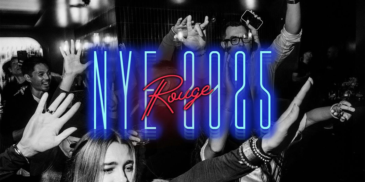 NYE 2025 at Rouge Cocktail Lounge | DJs & Hosted Bar!