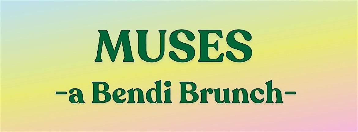 Muses - A Bendi Brunch