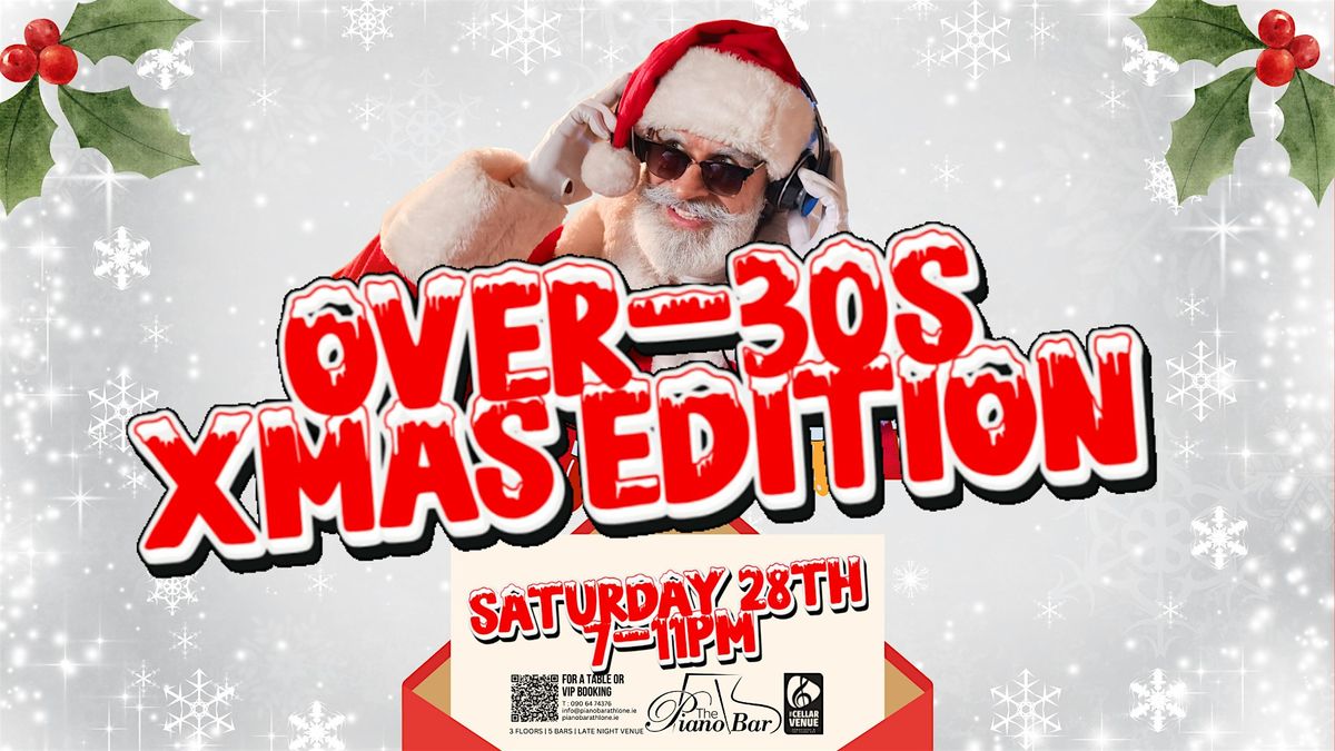 OVER 30s CLUB XMAS EDITION