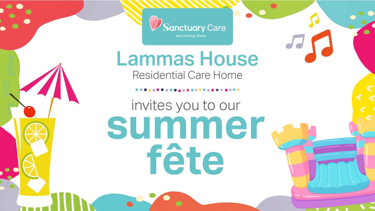Lammas House Summer Fete