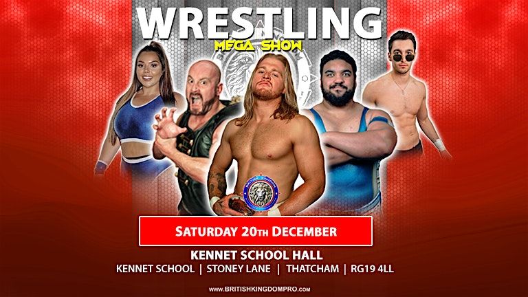 Wrestling Spectacular Kennet School Hall in Thatcham