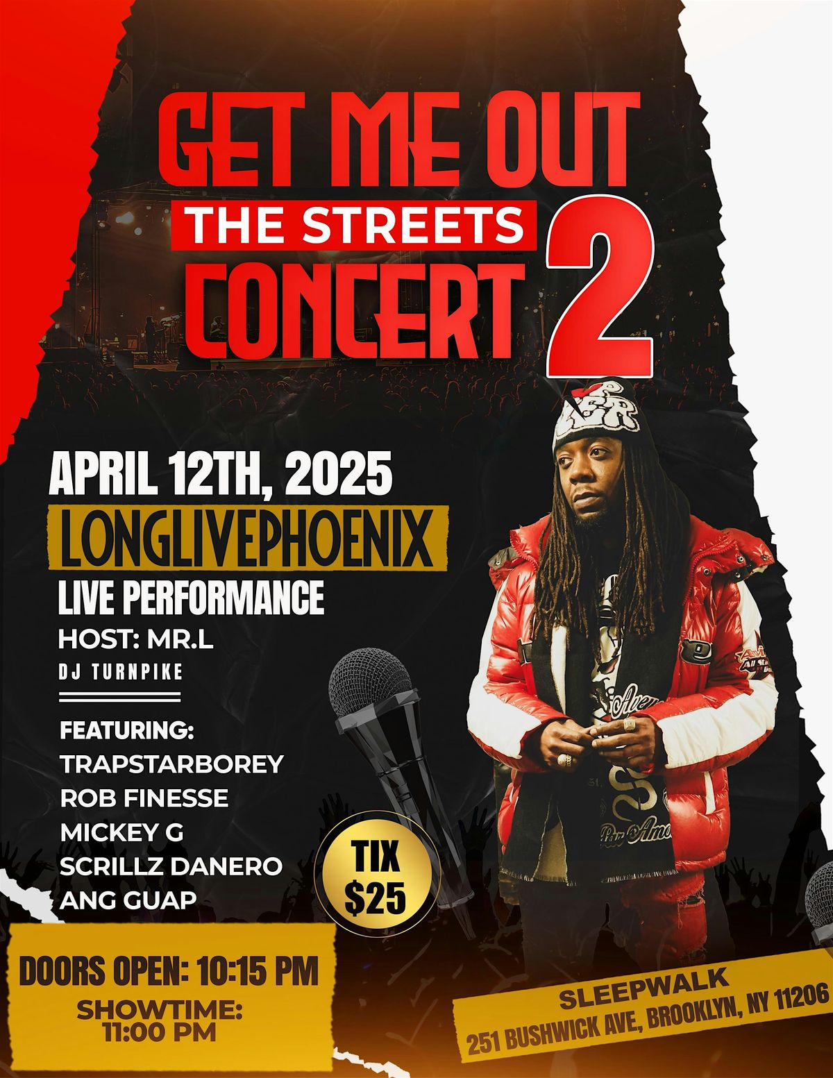 Get Me Out The Streets Concert 2