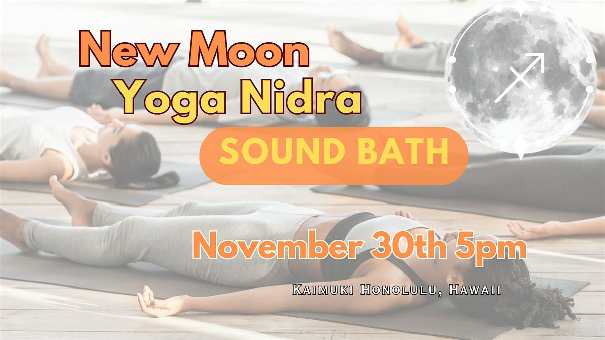 New Moon Sagittarius Yoga Nidra Sound Bath