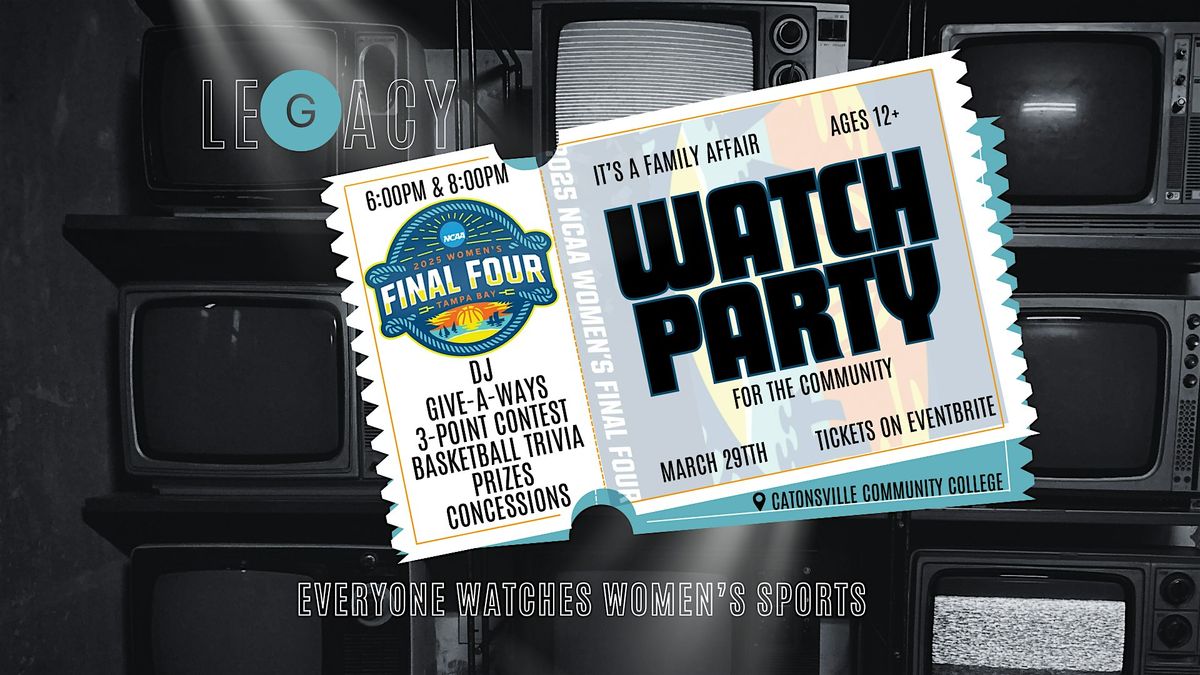 Women's Basketball Watch Party w\/ The Legacy 24 Collective