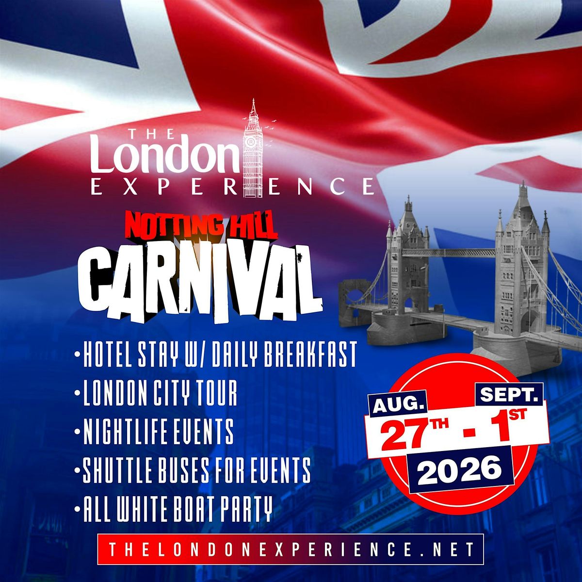 The London Experience 2026: Carnival, Parties & Boat Ride