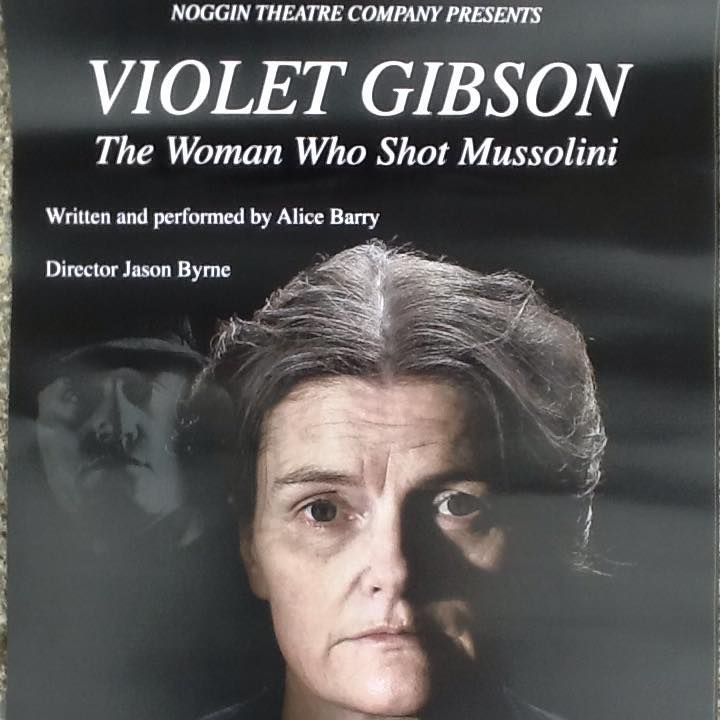 Violet Gibson:The Woman Who Shot Mussolini