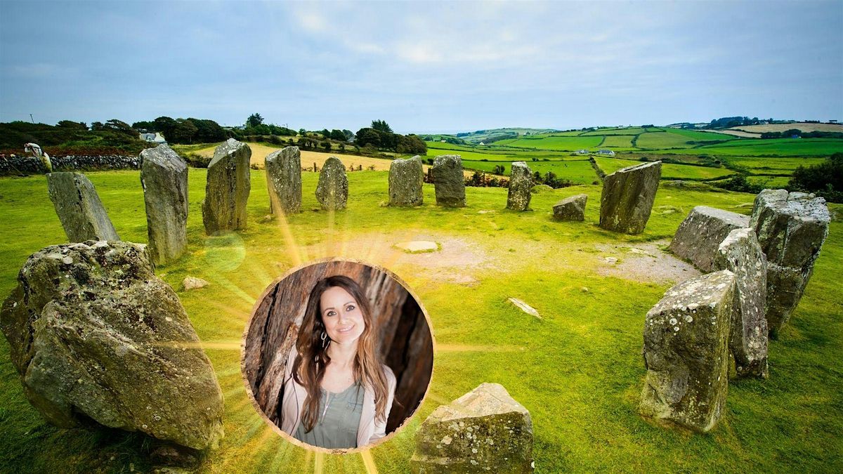 ANCIENT PRE-CELTIC TRANSFORMATIONAL HEALING 1-3 DAY WORKSHOP