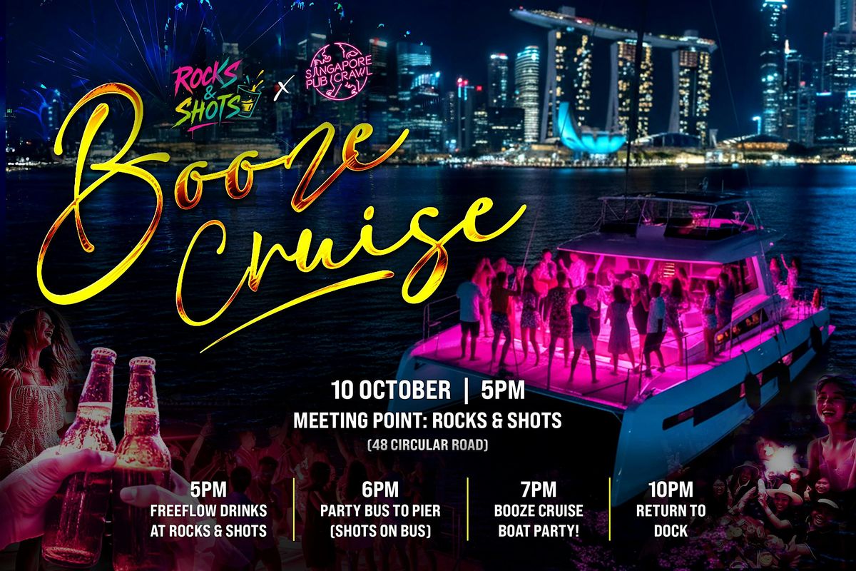 SG Pub Crawl x Rocks & Shots Booze Cruise
