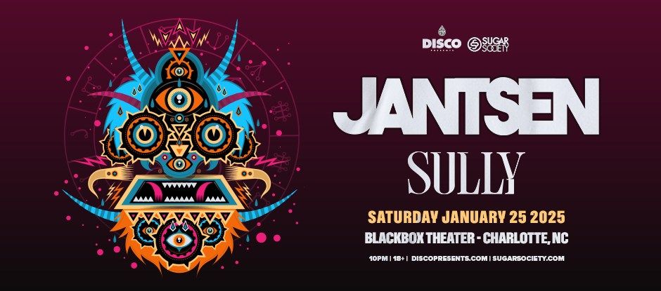 Jantsen + Sully l January 25 l Blackbox CLT