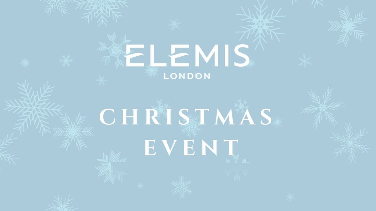 Elemis Christmas Spa Event