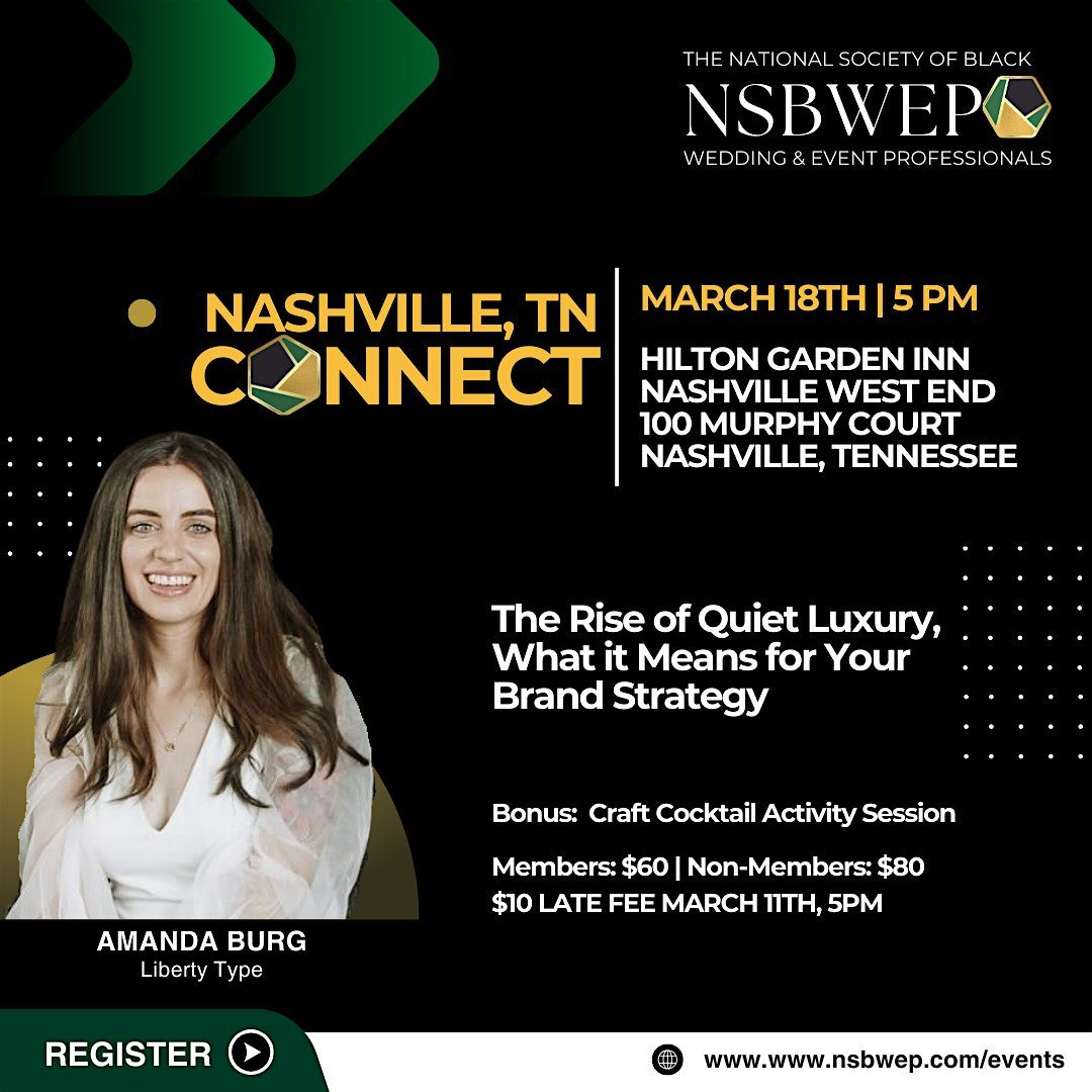 NSBWEP NASHVILLE | The Rise of Quiet Luxury, Brand Strategy