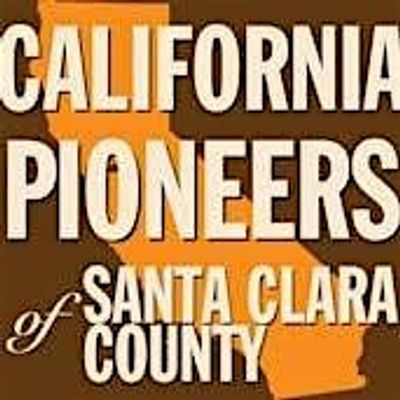 California Pioneers of Santa Clara County