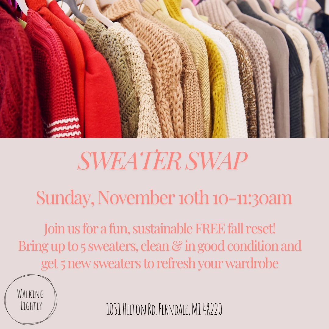 Sweater Swap @ Walking Lightly