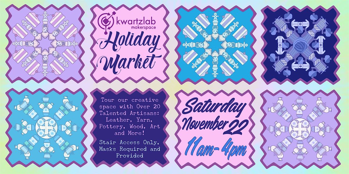 Kwartzlab Holiday Market