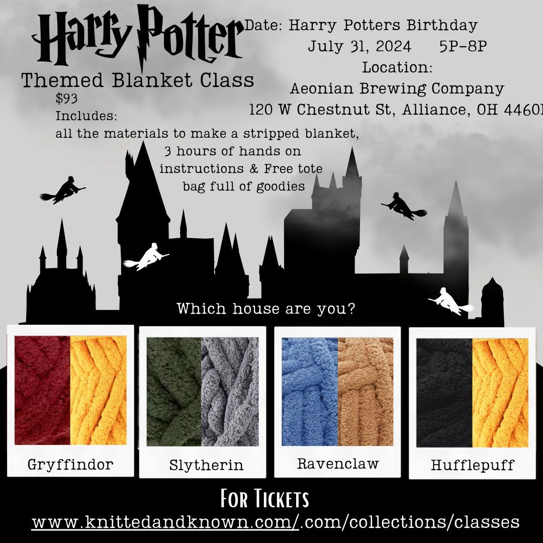 Harry Potter Themed Hand Knit Blanket Class