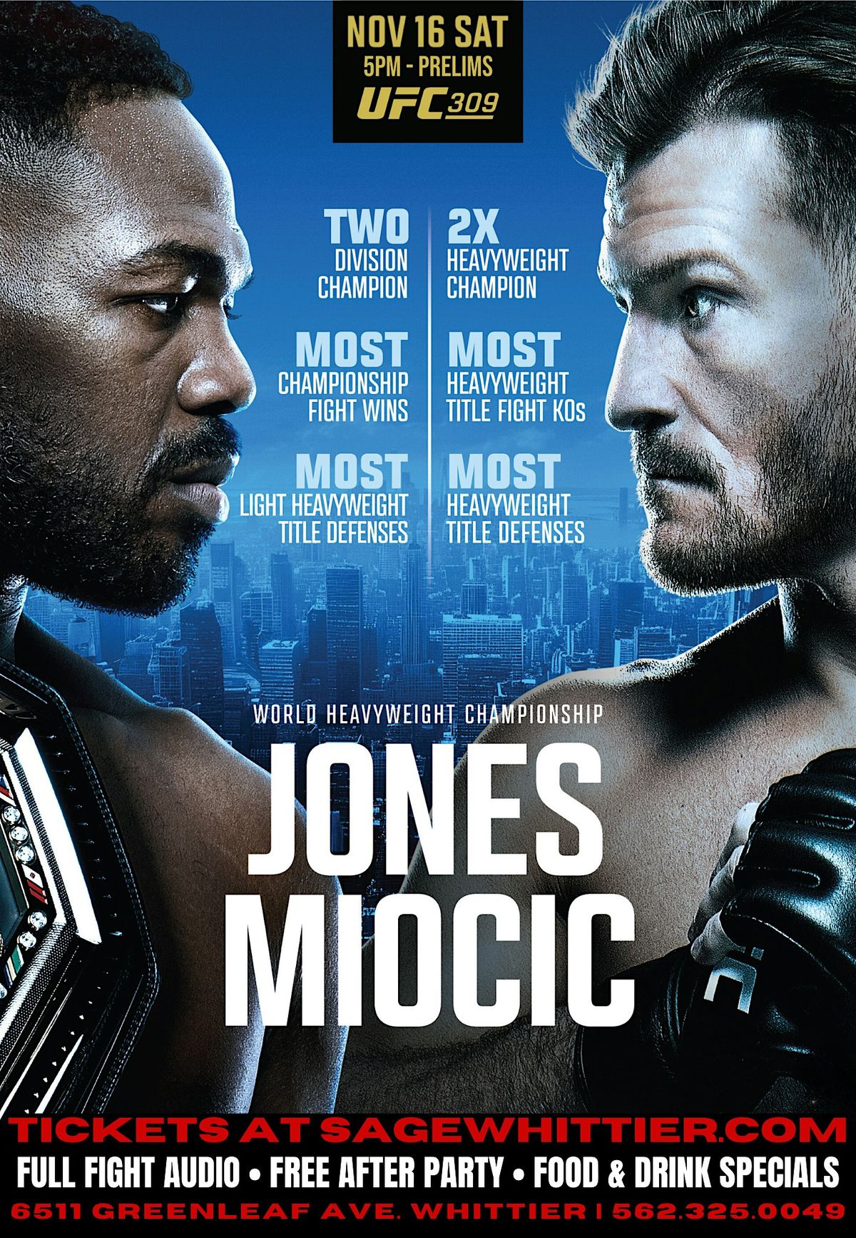 UFC 309: Jones vs Miocic watch party at Sage Whittier