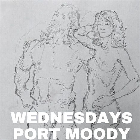 NOOD Life-Drawing Port Moody WEDNESDAYS 5:30-8:30 PM