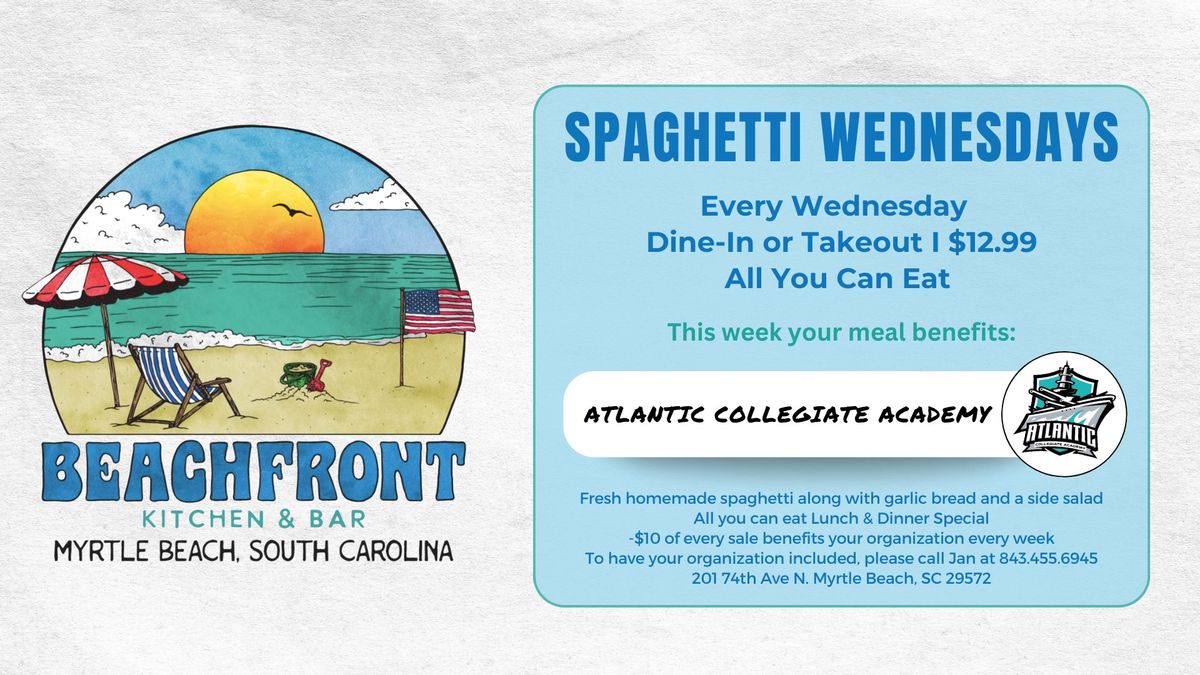 Spaghetti Wednesday ft. Atlantic Collegiate Academy