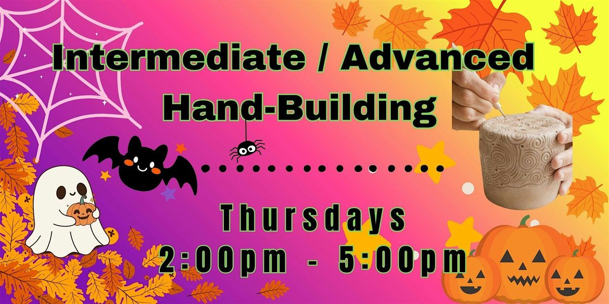 Intermediate \/ Advanced Hand-Building
