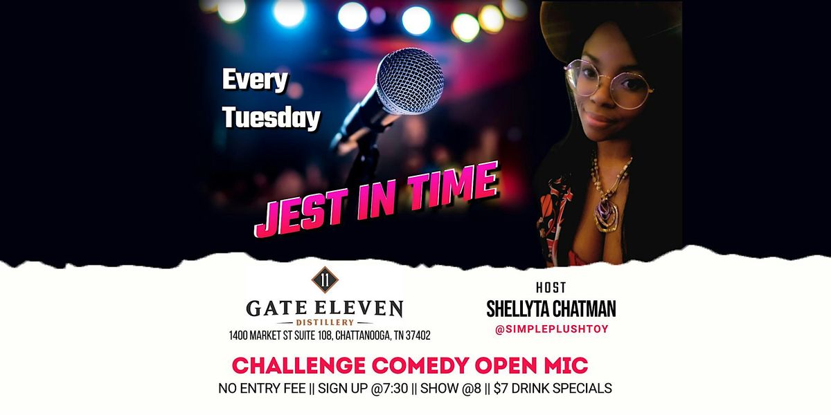 Jest in Time - Chattanooga's Challenge Mic