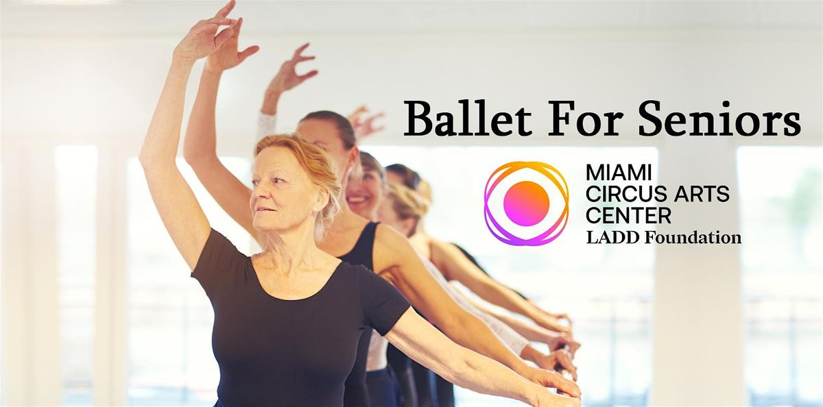 Ballet for Seniors in LADD Miami training center