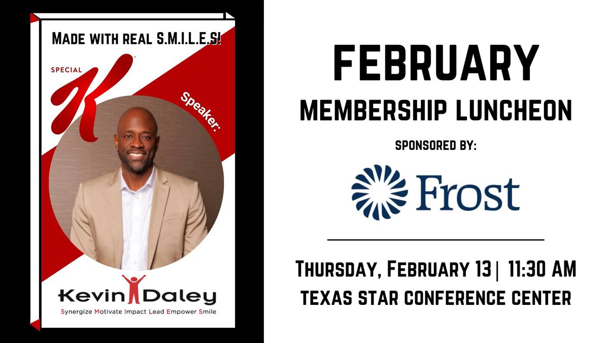 February Membership Luncheon