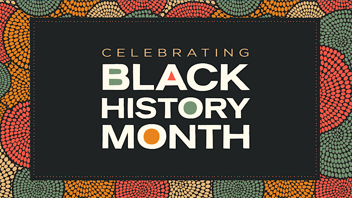 Black History: Learning from the Past and Inspiring the Future