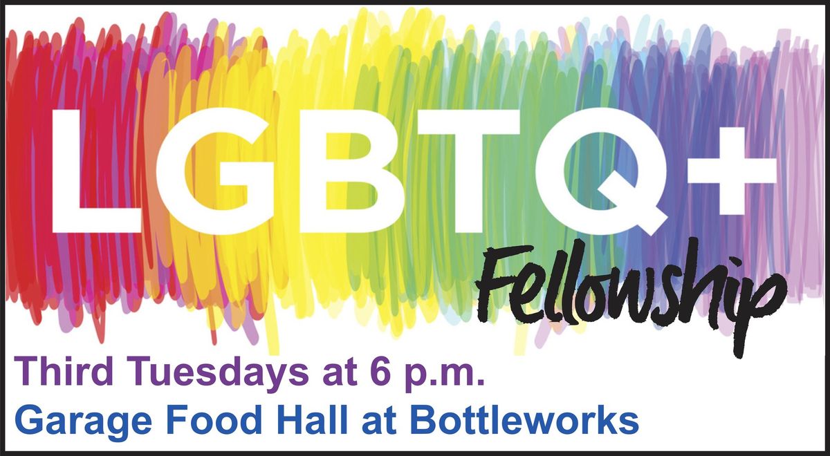 LGBTQ+ Fellowship