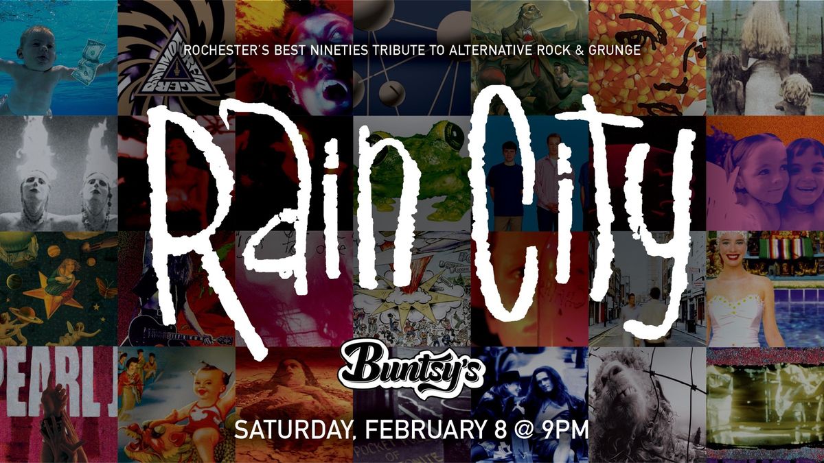 Rain City Returns To Buntsy\u2019s.  