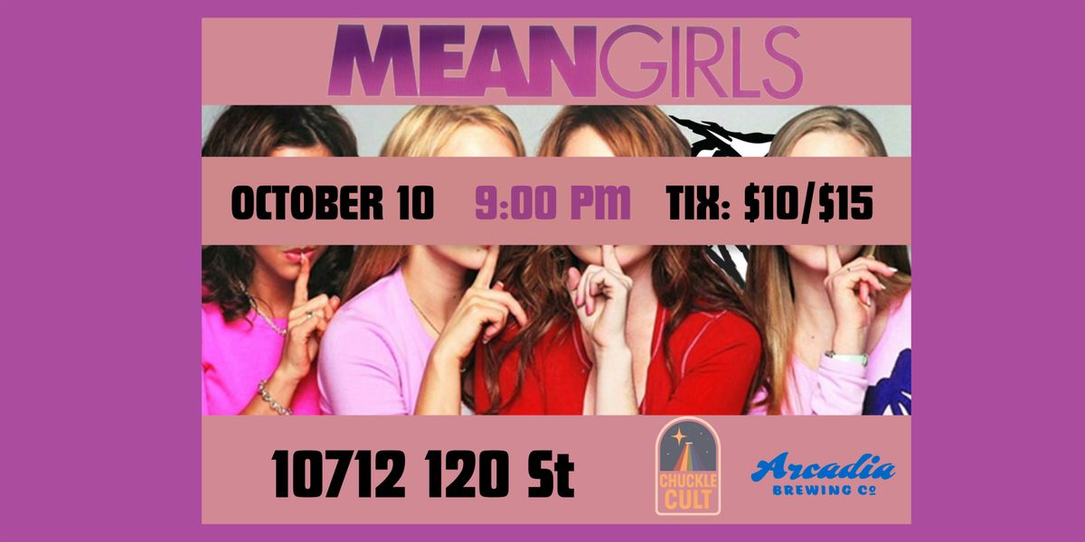 Chuckle Cult Mean Girls