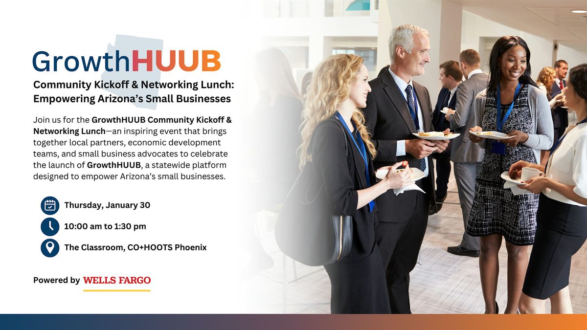 GrowthHUUB Community Kickoff & Networking Lunch