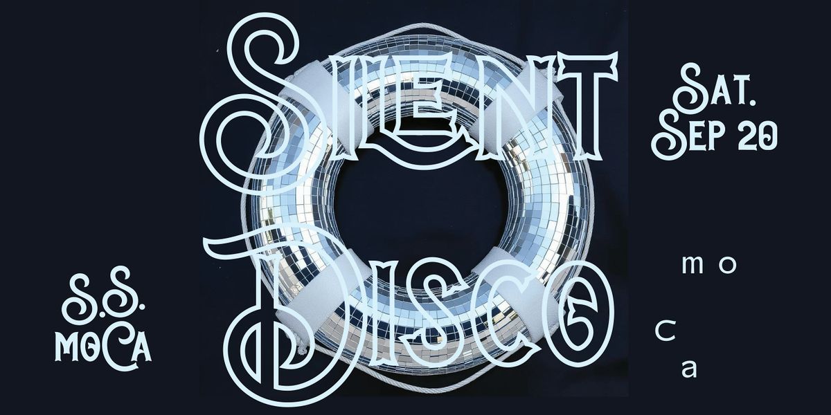 Silent Disco: S.S. moCa