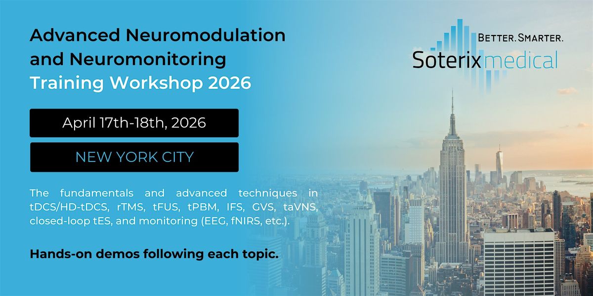 Advanced Neuromodulation and Neuromonitoring Training Workshop 2026