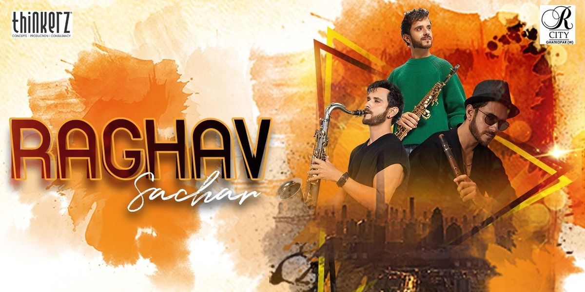 Raghav Sachar Live in Concert