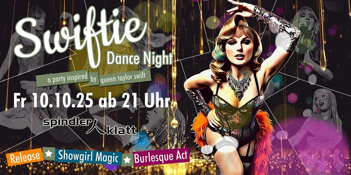 Swiftie Dance Night - a Party inspired by Taylor Swift @ Spindler&Klatt