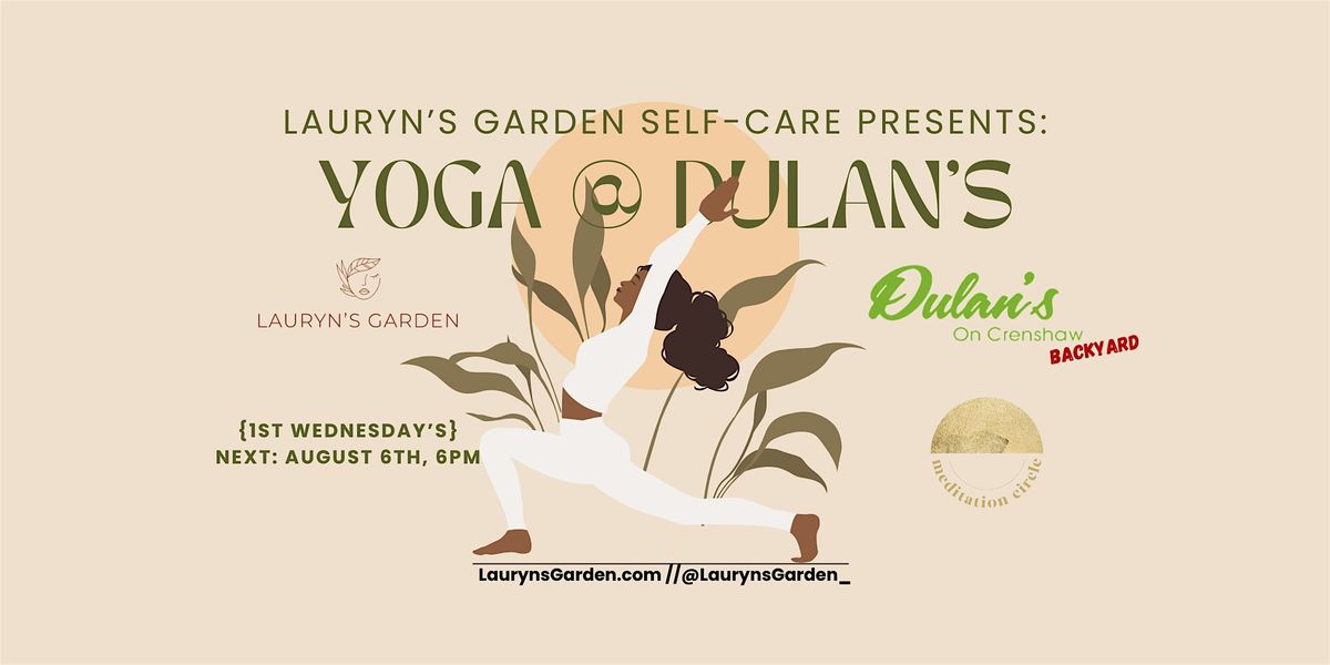 Yoga @ Dulan's - Presented by, Lauryn's Garden