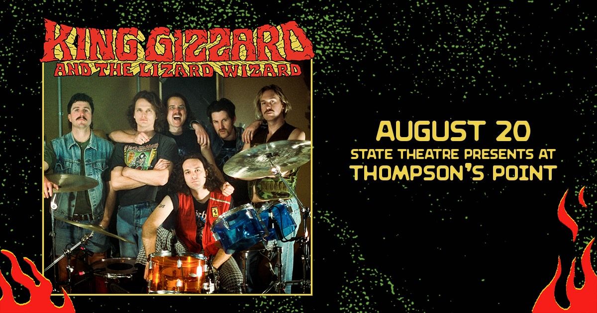 King Gizzard and the Lizard Wizard at Thompson's Point w\/ Geese