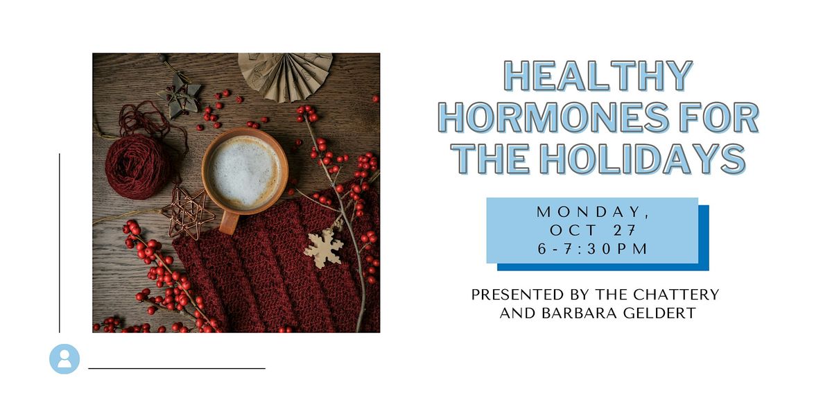 Healthy Hormones for the Holidays