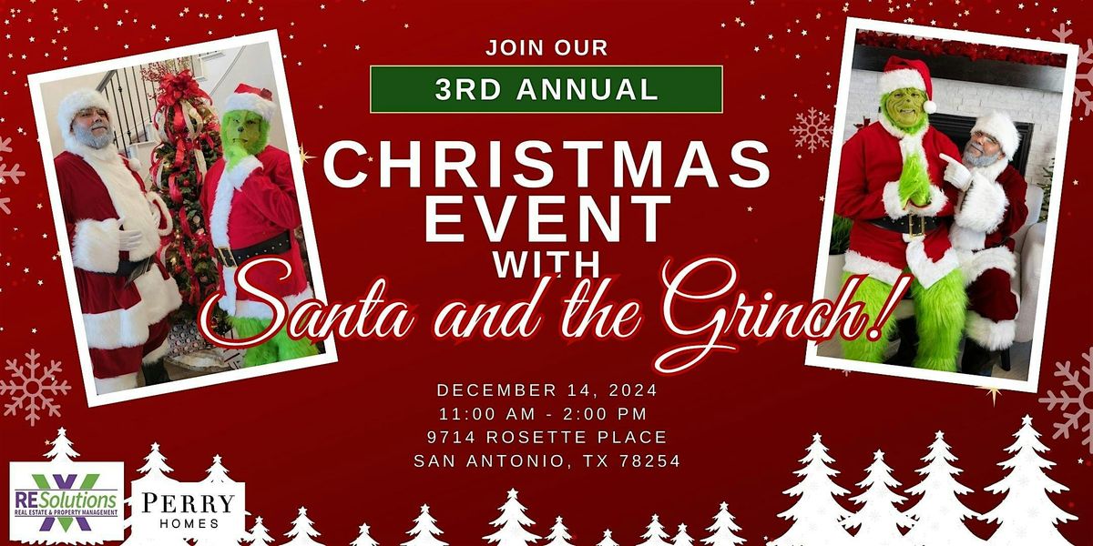 3rd Annual Christmas Event with Santa & the Grinch in San Antonio!