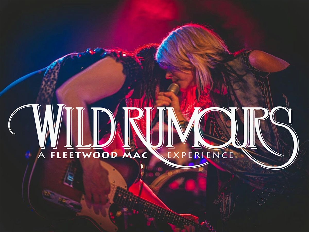 Wild Rumours: A Fleetwood Mac Experience LIVE at The Rosebud