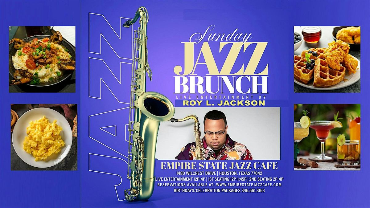 2\/23 - Sunday Jazz Brunch with Roy L Jackson