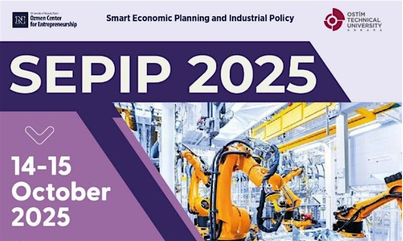 SEPIP 2025 Smart Economic Planning and Industrial Policy Conference
