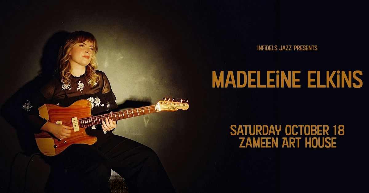 Infidels Jazz Presents: Madeleine Elkins CD Release at Zameen Art House