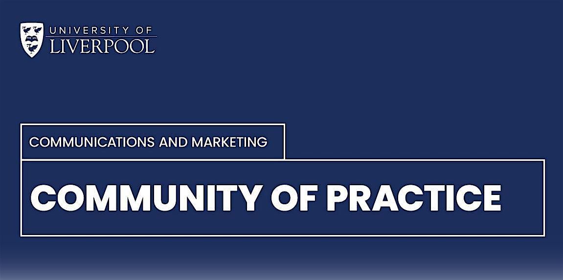 Communications and Marketing Community of Practice