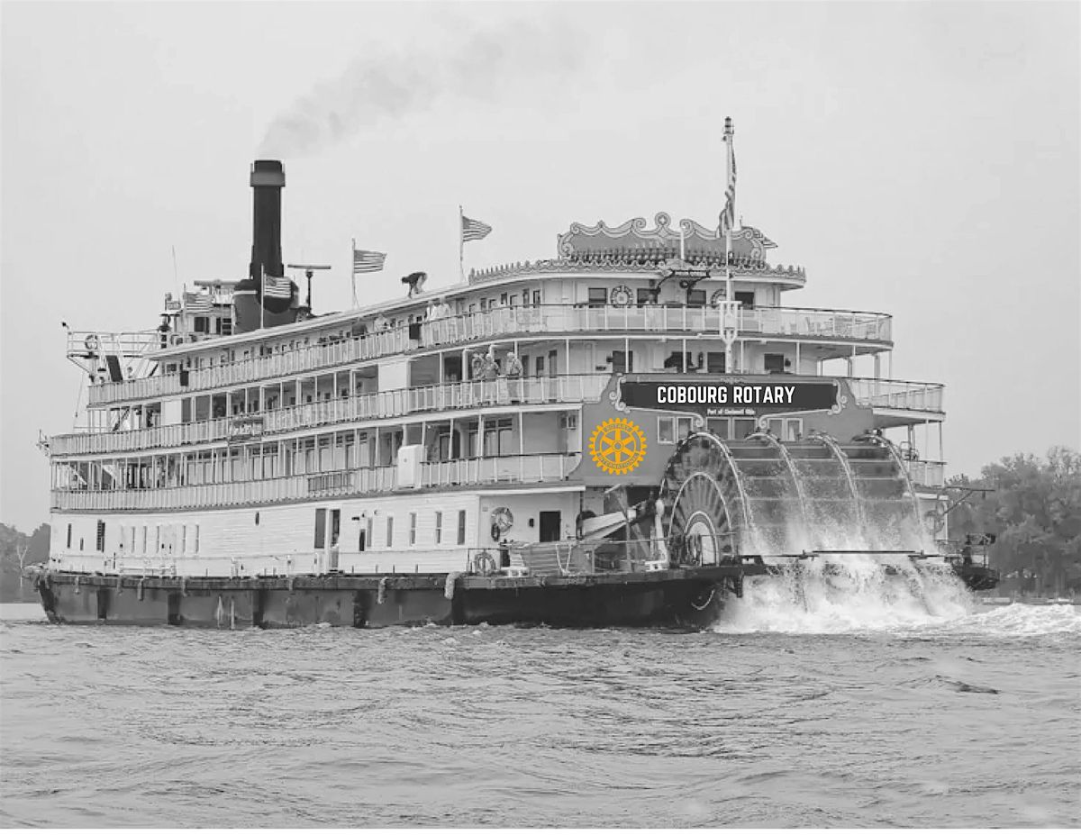 Cobourg Rotary Mississippi Riverboat Cruise