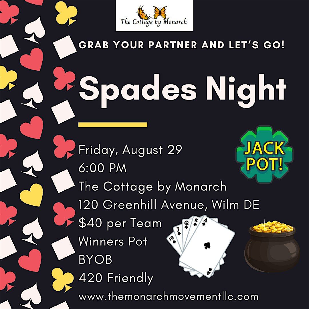 Spades Night at The Cottage by Monarch